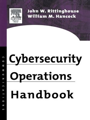 cover image of Cybersecurity Operations Handbook